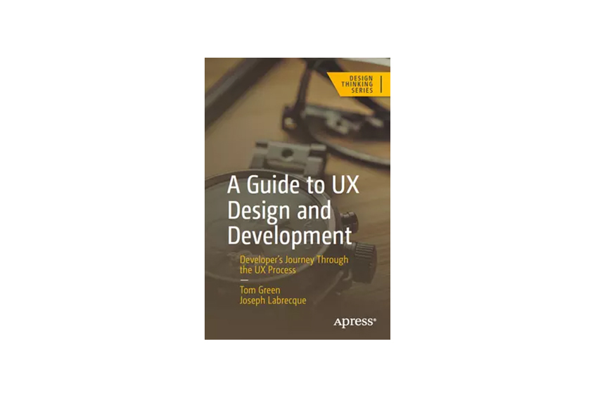 A Guide to UX Design and Development
